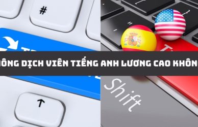 Thông Dịch Viên Tiếng Anh Có Mức Lương Như Thế Nào?